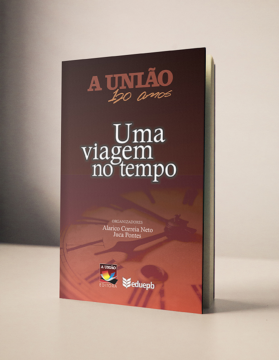 A União 120 anos - Uma viagem no tempo