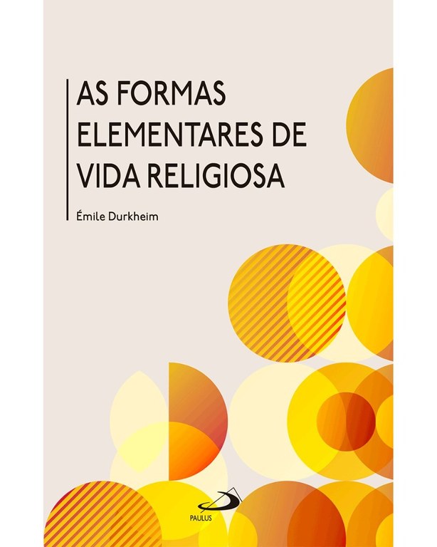 Durkheim - As formas elementares da vida religiosa - 02.jpg